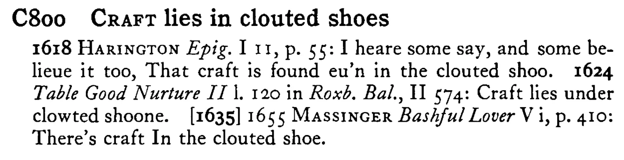CRAFT lies in clouted shoes - a scanned entry from Tilley's 1950 Dictionary of Proverbs.