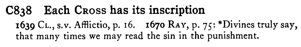 Each CROSS has its inscription - a scanned entry from Tilley's 1950 Dictionary of Proverbs.
