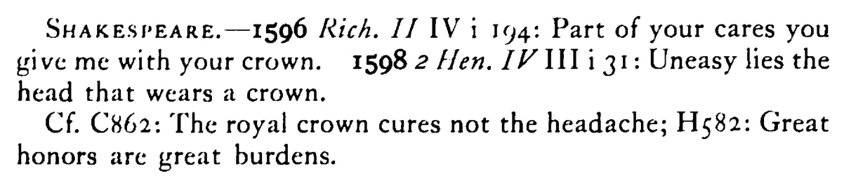 CROWNS have cares - a scanned entry from Tilley's 1950 Dictionary of Proverbs. (continuation)
