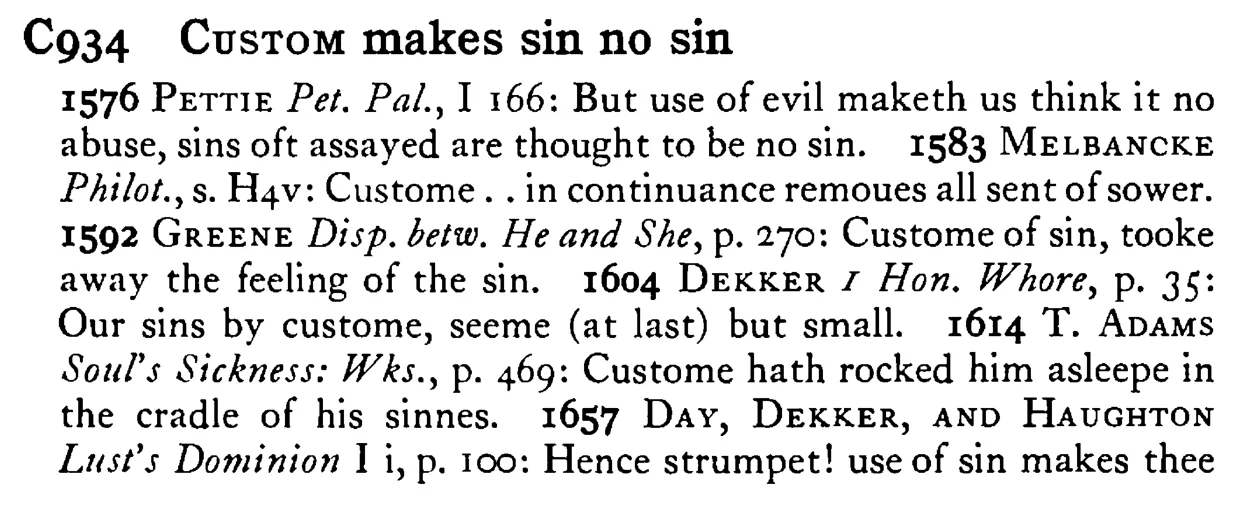 CUSTOM makes sin no sin - a scanned entry from Tilley's 1950 Dictionary of Proverbs.