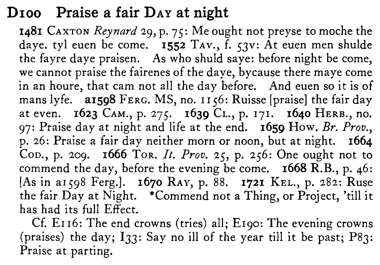 Praise a fair DAY at night - a scanned entry from Tilley's 1950 Dictionary of Proverbs.