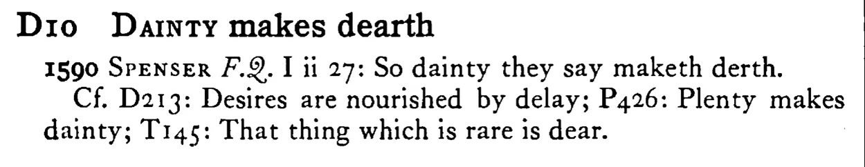 DAINTY makes dearth - a scanned entry from Tilley's 1950 Dictionary of Proverbs.