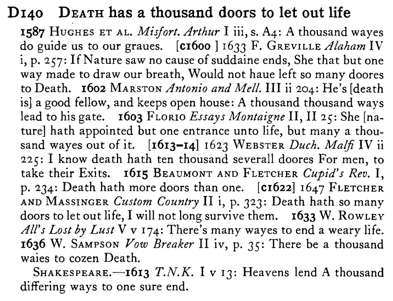 DEATH has a thousand doors to let out life - a scanned entry from Tilley's 1950 Dictionary of Proverbs.
