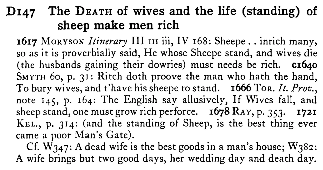 The DEATH of wives and the life (standing) of sheep make men rich - a scanned entry from Tilley's 1950 Dictionary of Proverbs.
