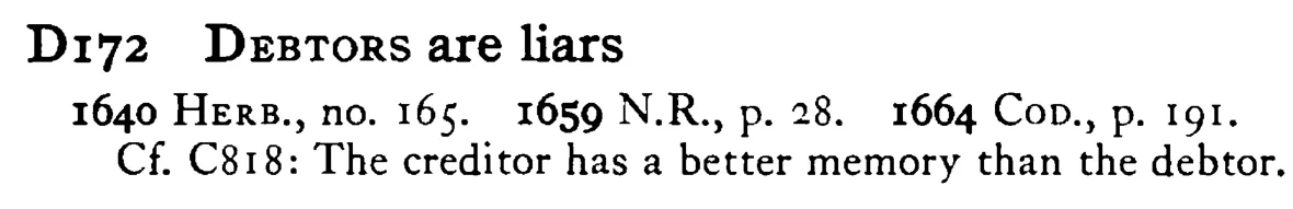 DEBTORS are liars - a scanned entry from Tilley's 1950 Dictionary of Proverbs.