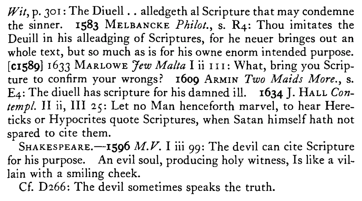 The DEVIL can cite Scripture for his purpose - a scanned entry from Tilley's 1950 Dictionary of Proverbs. (continuation)