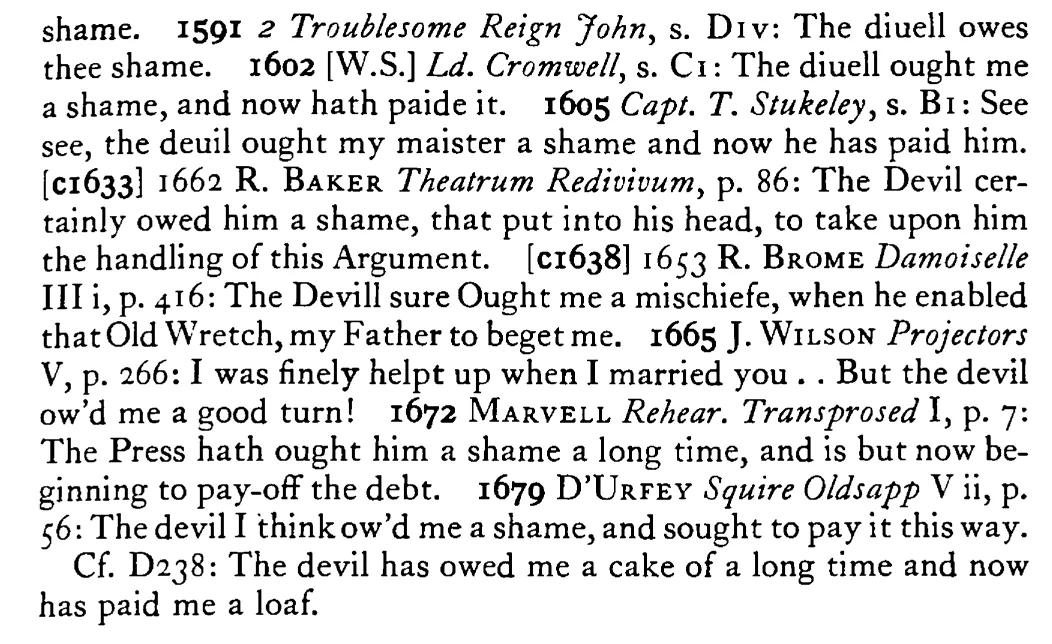 The DEVIL owed him a shame and now he has paid it - a scanned entry from Tilley's 1950 Dictionary of Proverbs. (continuation)