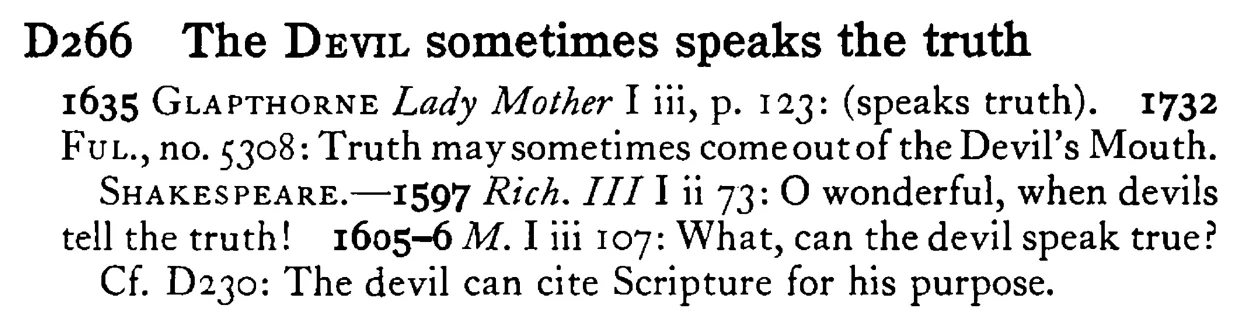 The DEVIL sometimes speaks the truth - a scanned entry from Tilley's 1950 Dictionary of Proverbs.