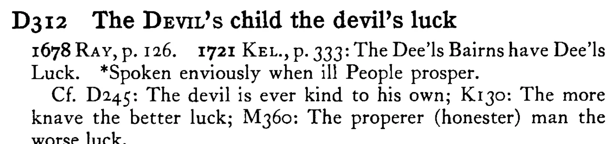 The DEVIL's child the devil's luck - a scanned entry from Tilley's 1950 Dictionary of Proverbs.