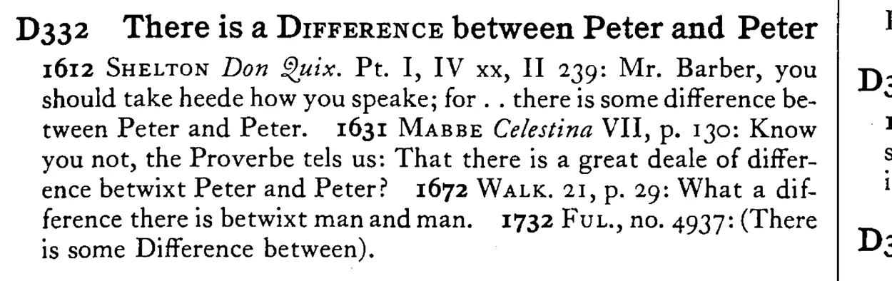 There is a DIFFERENCE between Peter and Peter - a scanned entry from Tilley's 1950 Dictionary of Proverbs.