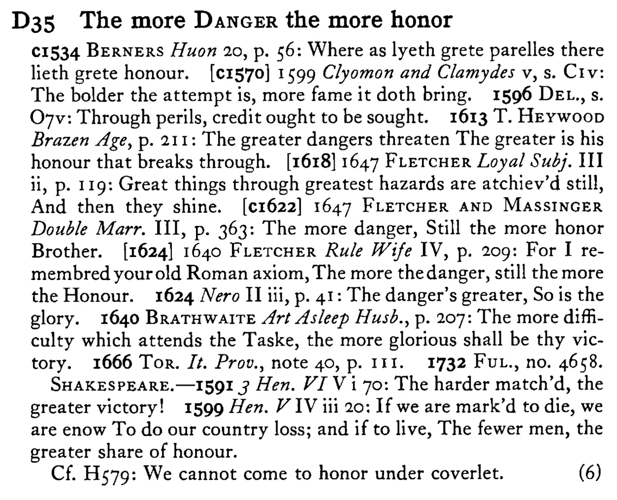 The more DANGER the more honor - a scanned entry from Tilley's 1950 Dictionary of Proverbs.