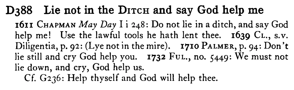Lie not in the DITCH and say God help me - a scanned entry from Tilley's 1950 Dictionary of Proverbs.