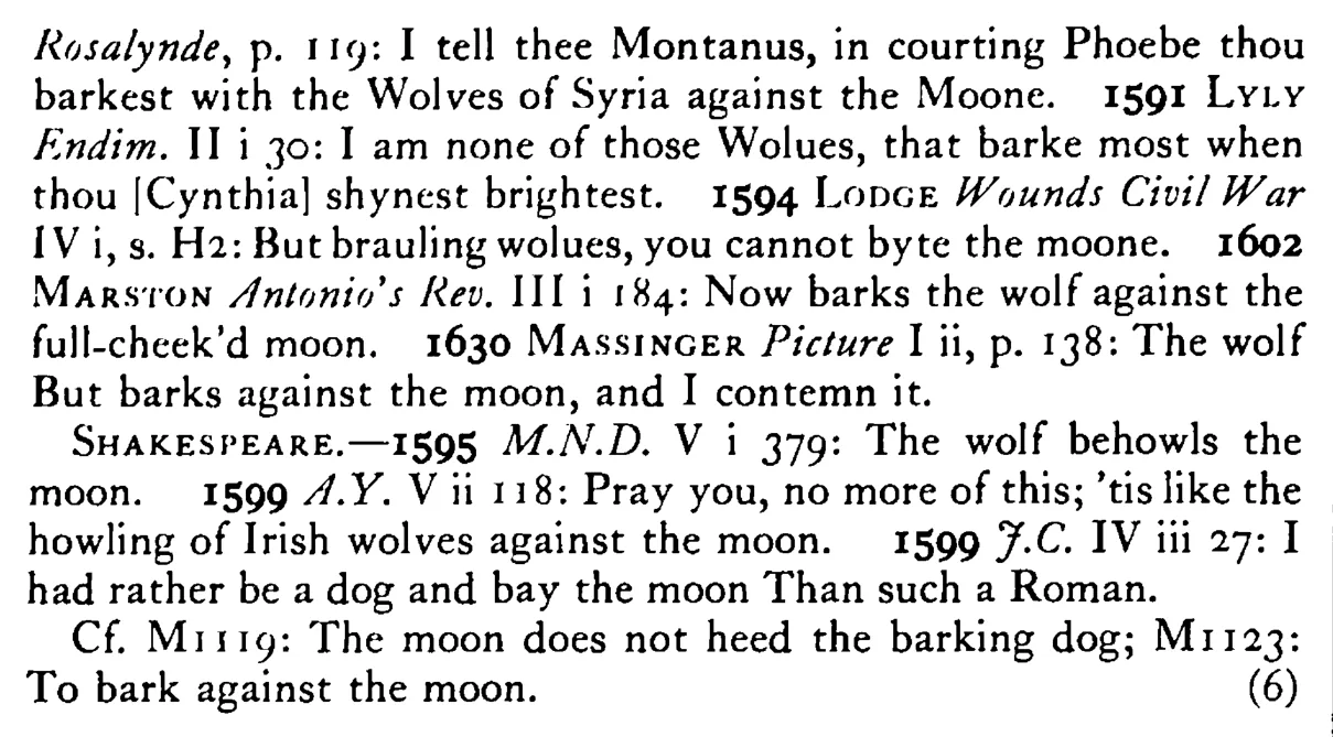 The DOG (wolf) barks in vain at the moon - a scanned entry from Tilley's 1950 Dictionary of Proverbs. (continuation)