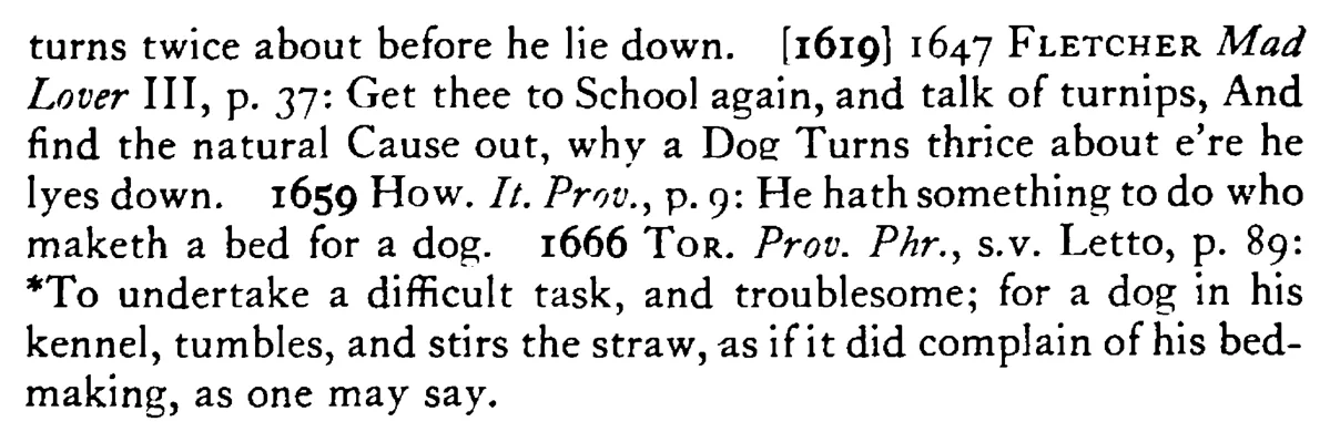 To make a DOG's bed - a scanned entry from Tilley's 1950 Dictionary of Proverbs. (continuation)
