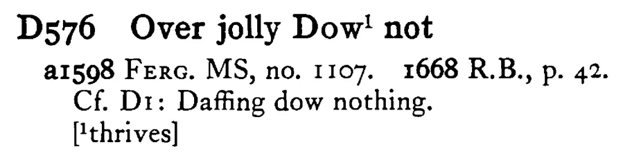 Over jolly DOW¹ not - a scanned entry from Tilley's 1950 Dictionary of Proverbs.