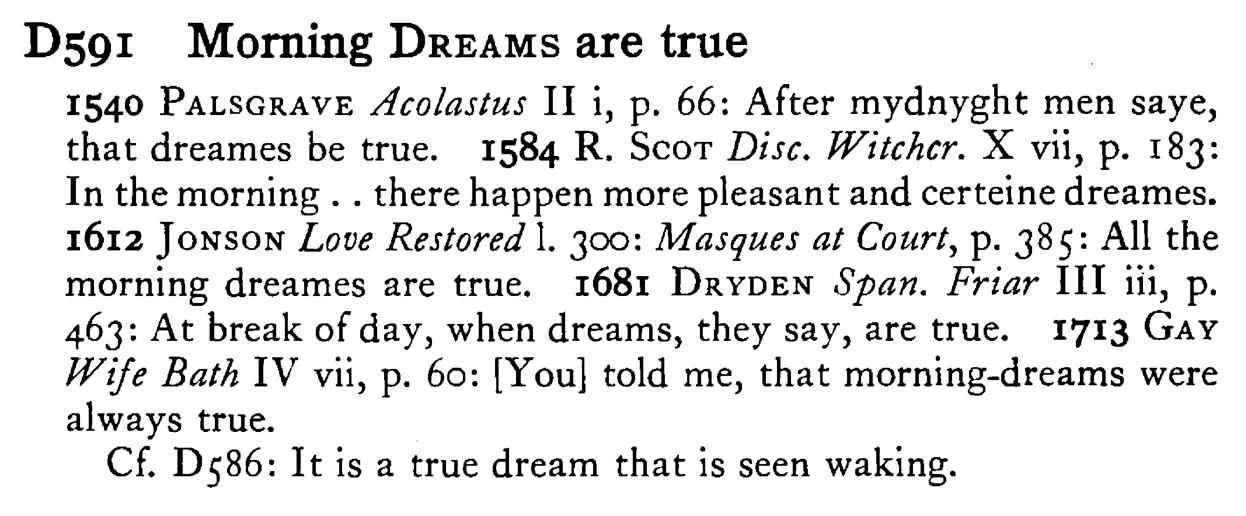 Morning DREAMS are true - a scanned entry from Tilley's 1950 Dictionary of Proverbs.