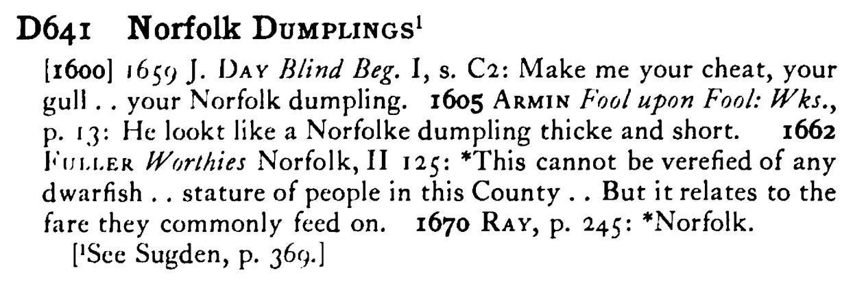 Norfolk DUMPLINGS - a scanned entry from Tilley's 1950 Dictionary of Proverbs.
