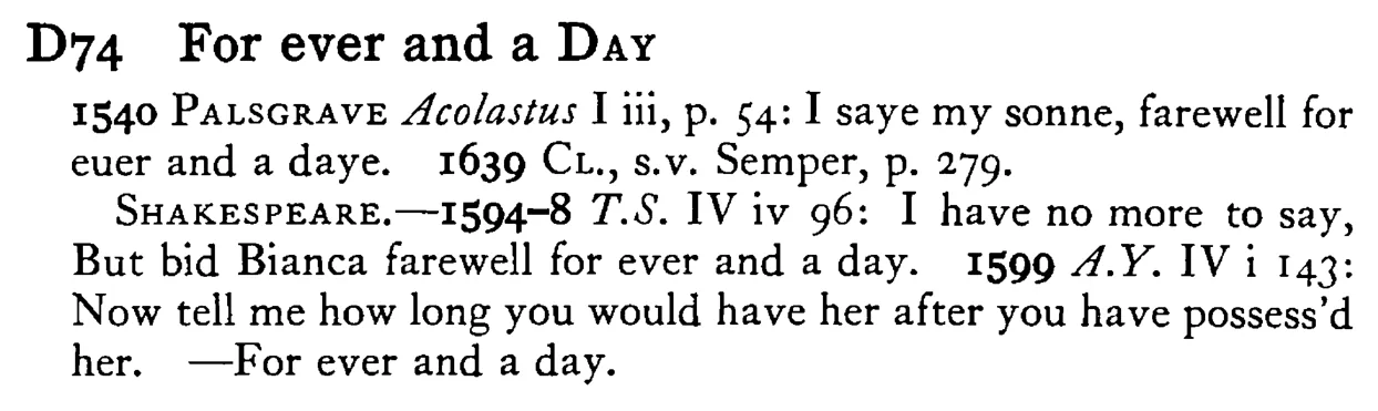 For ever and a DAY - a scanned entry from Tilley's 1950 Dictionary of Proverbs.