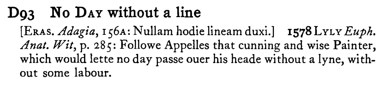 No DAY without a line - a scanned entry from Tilley's 1950 Dictionary of Proverbs.