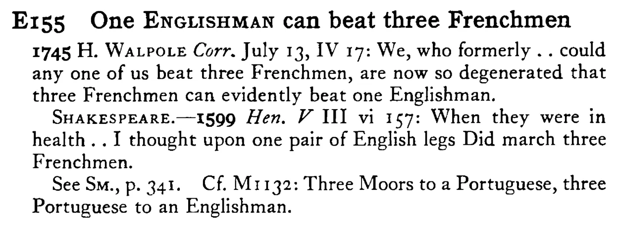 One ENGLISHMAN can beat three Frenchmen - a scanned entry from Tilley's 1950 Dictionary of Proverbs.