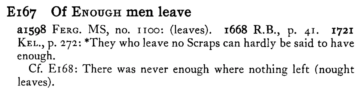 Of ENOUGH men leave - a scanned entry from Tilley's 1950 Dictionary of Proverbs.