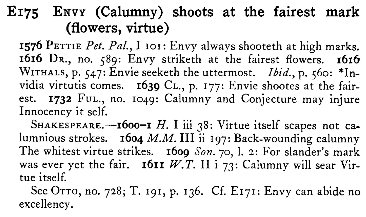 ENVY (Calumny) shoots at the fairest mark (flowers, virtue) - a scanned entry from Tilley's 1950 Dictionary of Proverbs.