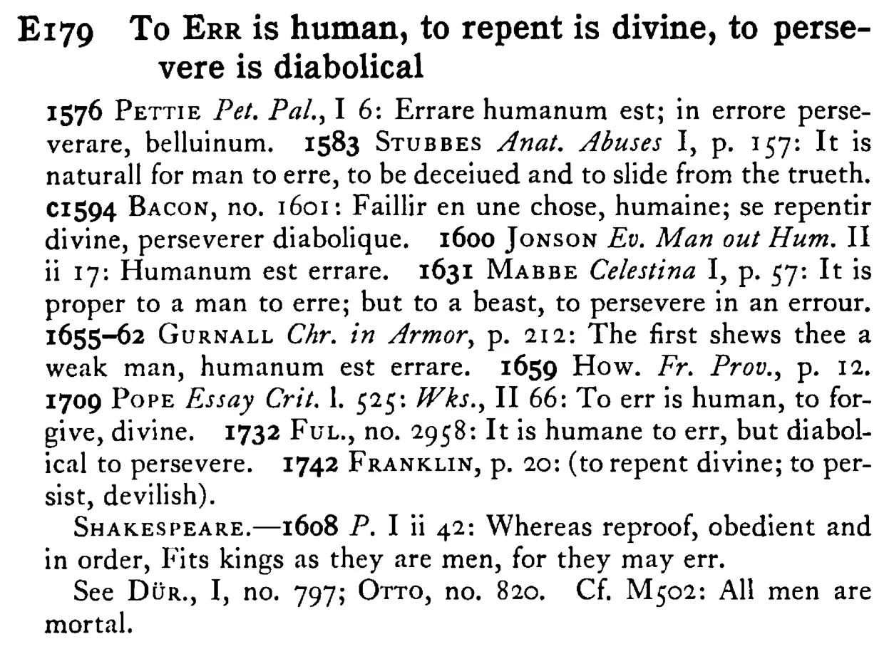 To ERR is human, to repent is divine, to persevere is diabolical - a scanned entry from Tilley's 1950 Dictionary of Proverbs.
