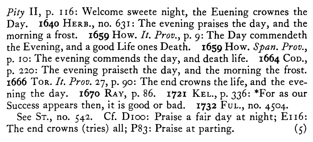 The EVENING crowns (praises) the day - a scanned entry from Tilley's 1950 Dictionary of Proverbs. (continuation)