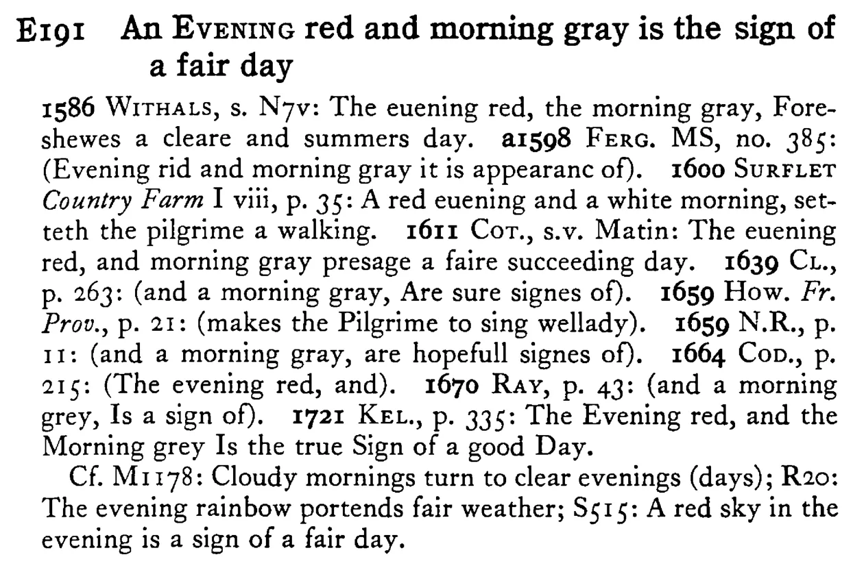 An EVENING red and morning gray Is the sign of a fair day - a scanned entry from Tilley's 1950 Dictionary of Proverbs.