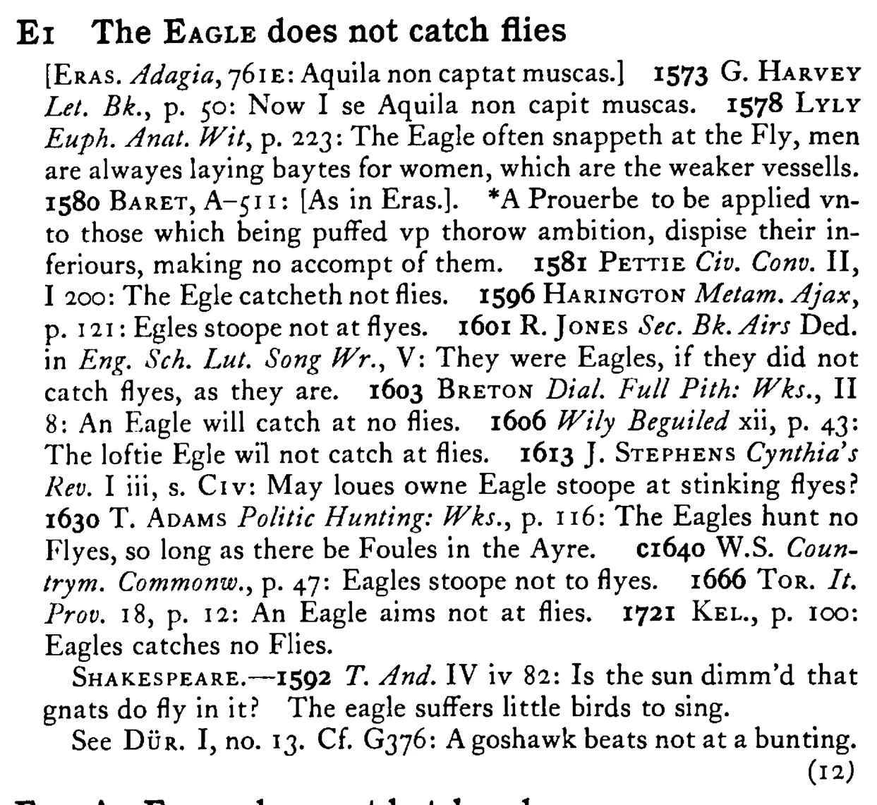 The EAGLE does not catch flies - a scanned entry from Tilley's 1950 Dictionary of Proverbs.