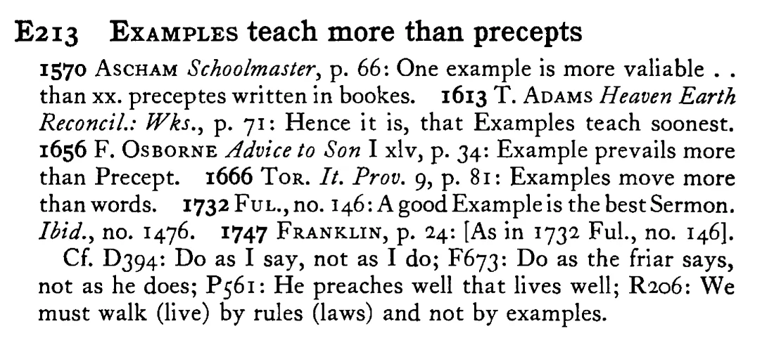 EXAMPLES teach more than precepts - a scanned entry from Tilley's 1950 Dictionary of Proverbs.