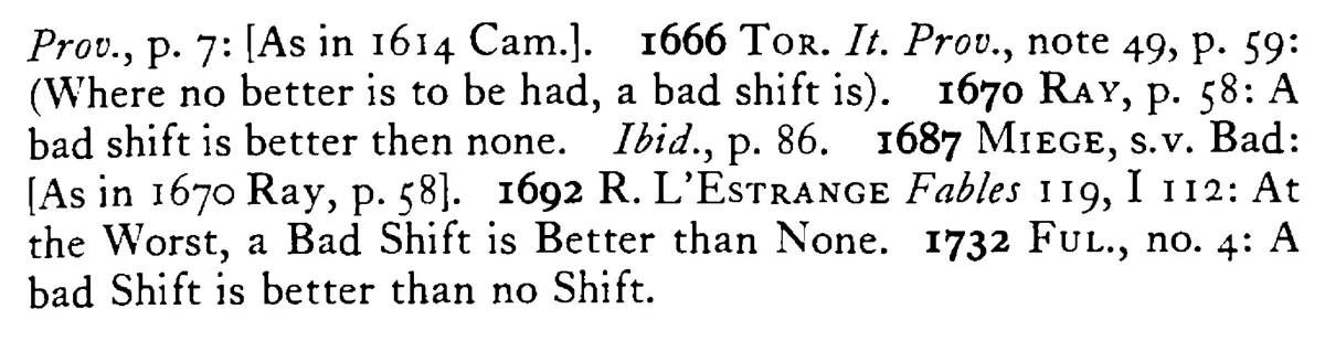 A bad EXCUSE (shift) is better than none at all - a scanned entry from Tilley's 1950 Dictionary of Proverbs. (continuation)