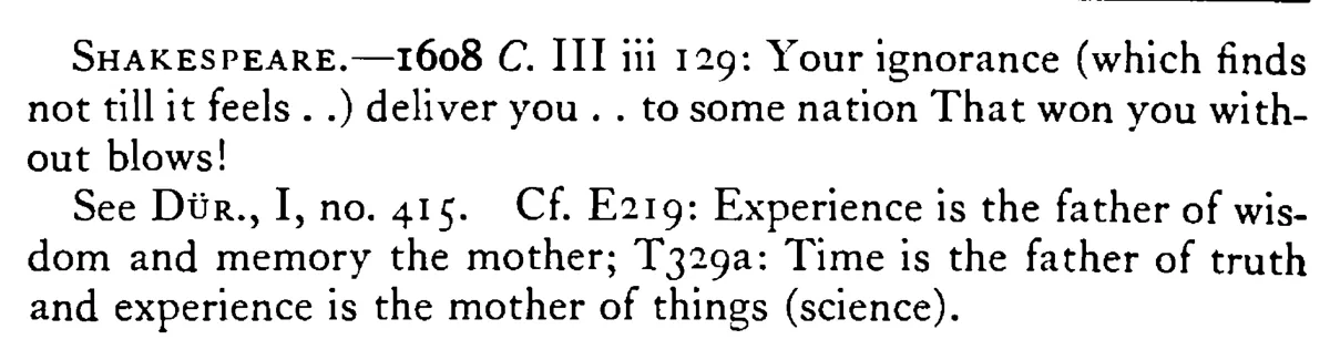 EXPERIENCE is the mistress of fools - a scanned entry from Tilley's 1950 Dictionary of Proverbs. (continuation)