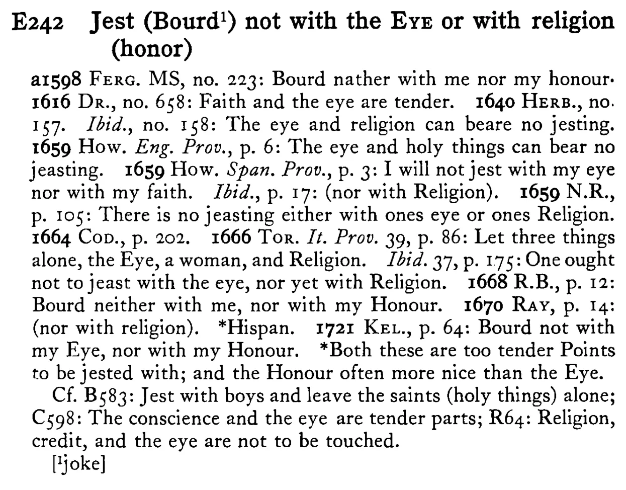 Jest (Bourd¹) not with the EYE or with religion (honor) - a scanned entry from Tilley's 1950 Dictionary of Proverbs.