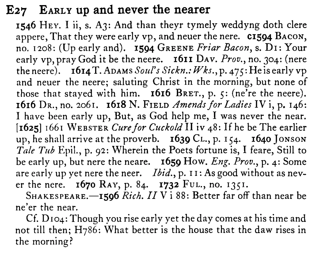 EARLY up and never the nearer - a scanned entry from Tilley's 1950 Dictionary of Proverbs.