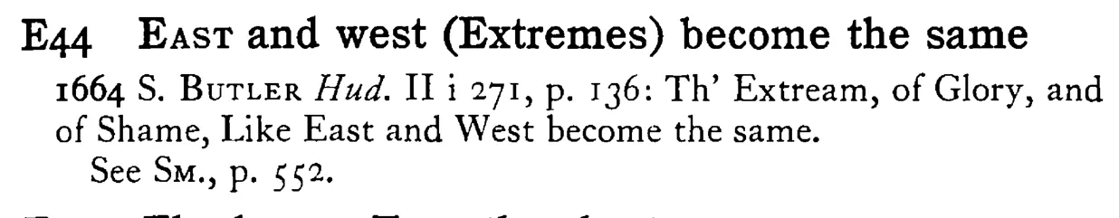 EAST and west (Extremes) become the same - a scanned entry from Tilley's 1950 Dictionary of Proverbs.
