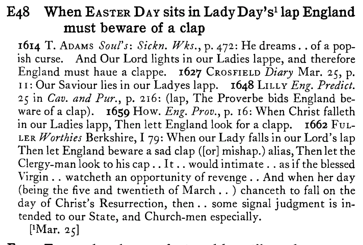 When EASTER DAY sits in Lady Day's¹ lap England must beware of a clap - a scanned entry from Tilley's 1950 Dictionary of Proverbs.