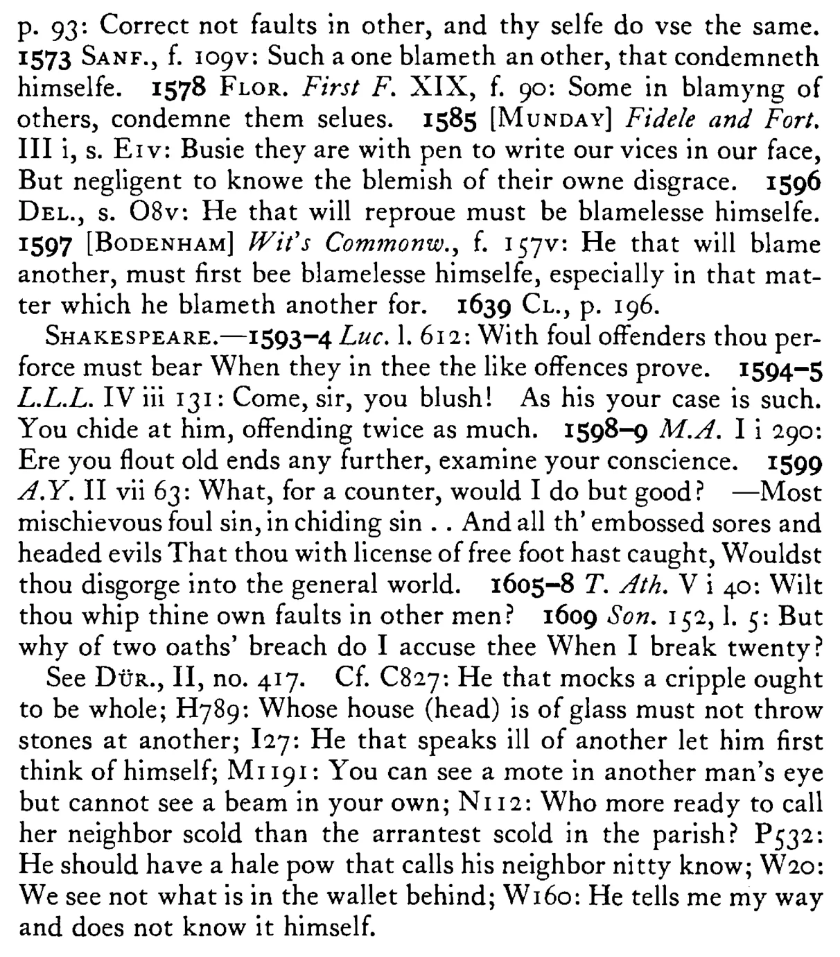 He finds FAULT with others and does worse himself (He that will blame another must be blameless himself) - a scanned entry from Tilley's 1950 Dictionary of Proverbs. (continuation)