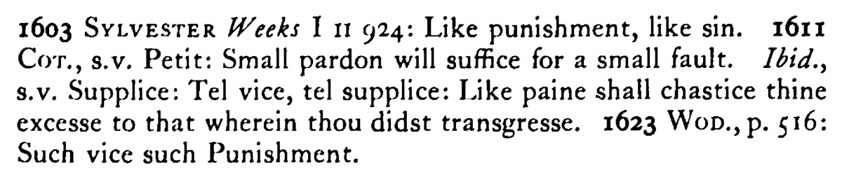 Like FAULT like punishment - a scanned entry from Tilley's 1950 Dictionary of Proverbs. (continuation)