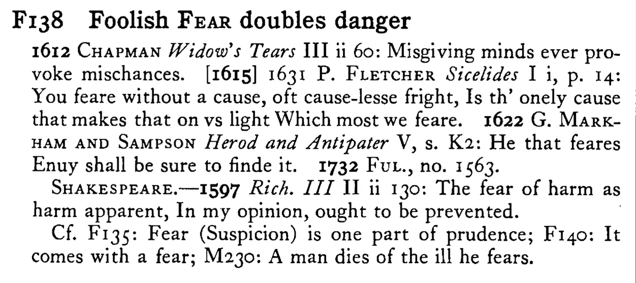 Foolish FEAR doubles danger - a scanned entry from Tilley's 1950 Dictionary of Proverbs.