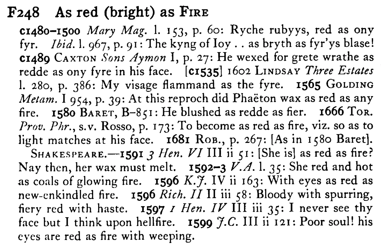 As red (bright) as FIRE - a scanned entry from Tilley's 1950 Dictionary of Proverbs.