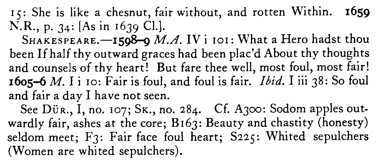 FAIR without but foul within - a scanned entry from Tilley's 1950 Dictionary of Proverbs. (continuation)