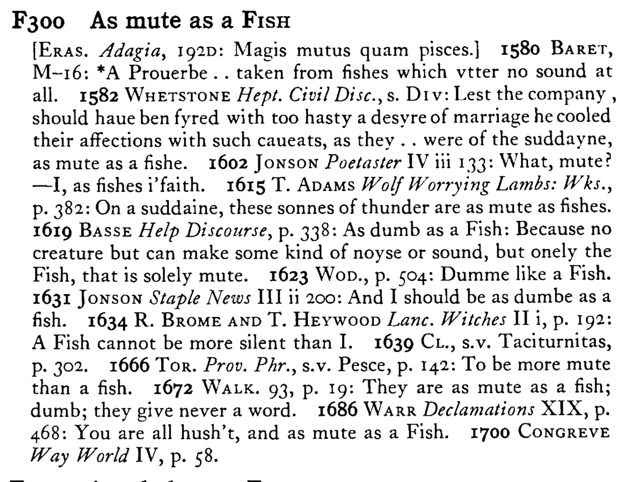 As mute as a FISH - a scanned entry from Tilley's 1950 Dictionary of Proverbs.