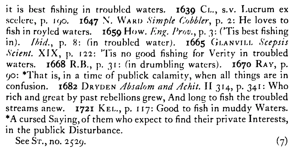 It is good FISHING in troubled waters - a scanned entry from Tilley's 1950 Dictionary of Proverbs. (continuation)