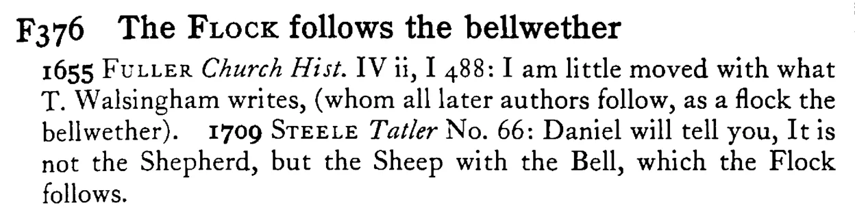 The FLOCK follows the bellwether - a scanned entry from Tilley's 1950 Dictionary of Proverbs.