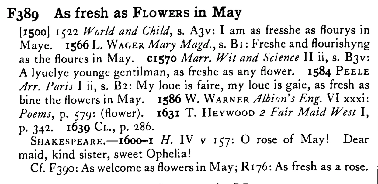 As fresh as FLOWERS in May - a scanned entry from Tilley's 1950 Dictionary of Proverbs.