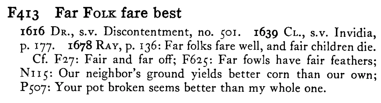 Far FOLK fare best - a scanned entry from Tilley's 1950 Dictionary of Proverbs.