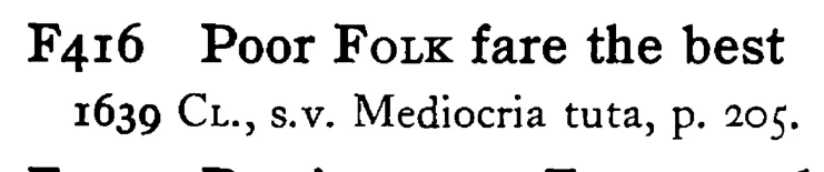 Poor FOLK fare the best - a scanned entry from Tilley's 1950 Dictionary of Proverbs.