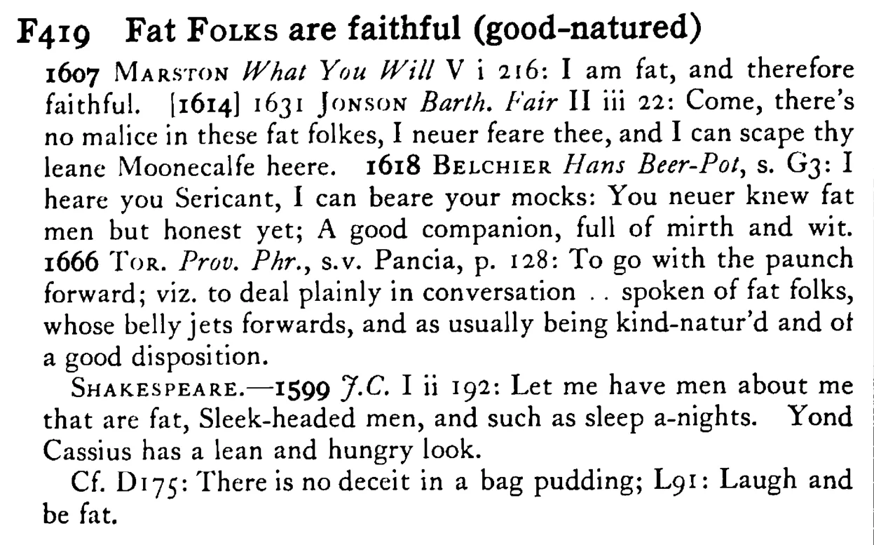 Fat FOLKS are faithful (good-natured) - a scanned entry from Tilley's 1950 Dictionary of Proverbs.