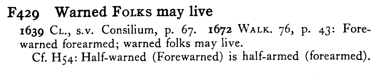 Warned FOLKS may live - a scanned entry from Tilley's 1950 Dictionary of Proverbs.